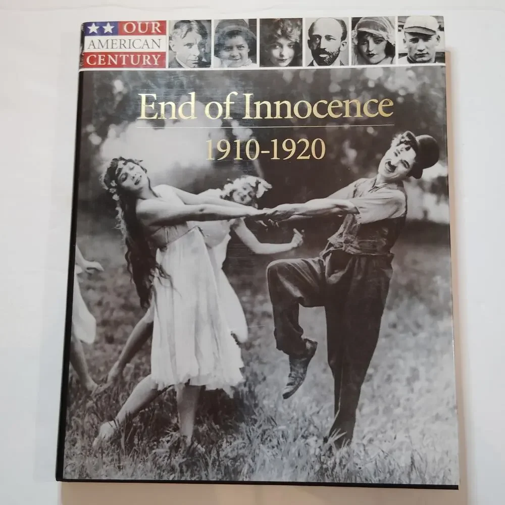 End of Innocence 1910–1920 Our American Century Time Life 1999 Hardcover, LN